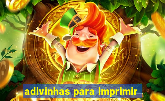 adivinhas para imprimir